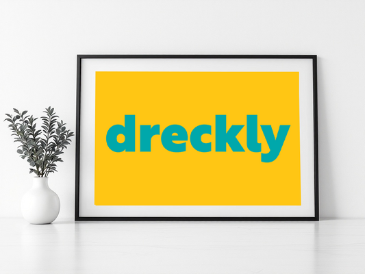 Dreckly