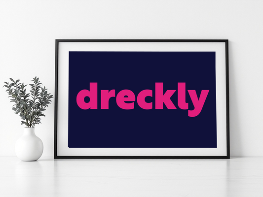 Dreckly