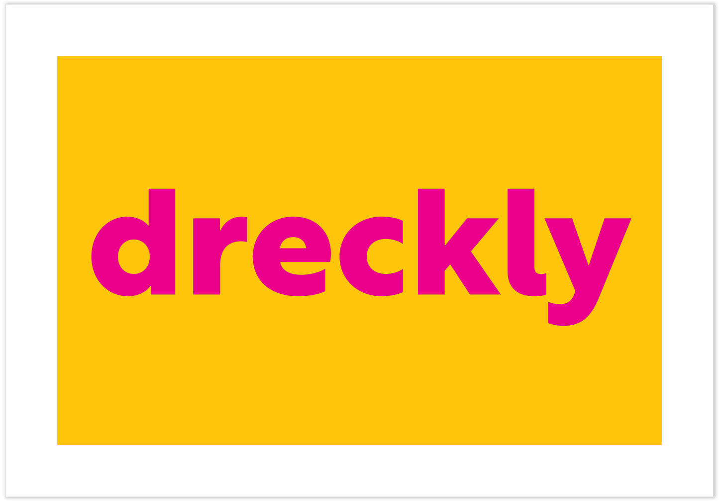 Dreckly