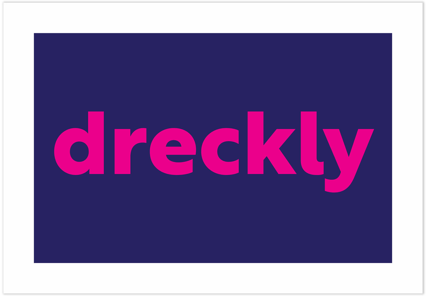 Dreckly