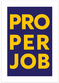 Proper Job