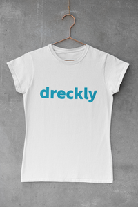 Dreckly t-shirt