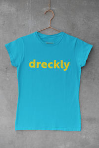 Dreckly t-shirt